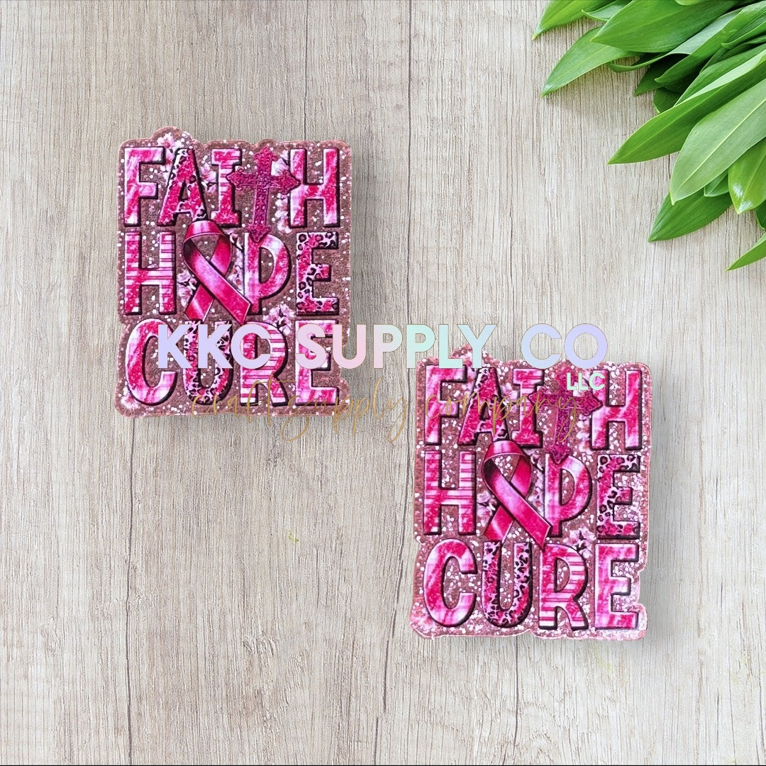 AT11-Faith Hope Cure-Acrylic Flatback