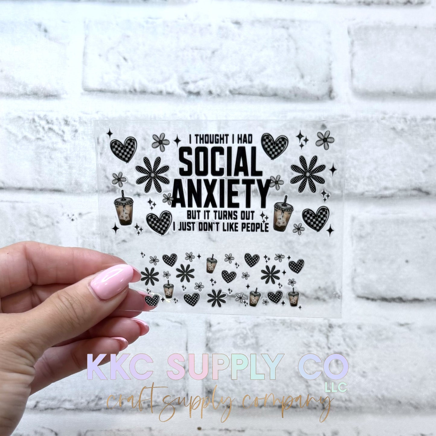 TKUV87-I Thought I Had Social Anxiety But It Turns Out I Just Don't Like People-Mini Tumbler Keychain UV DTF Decal