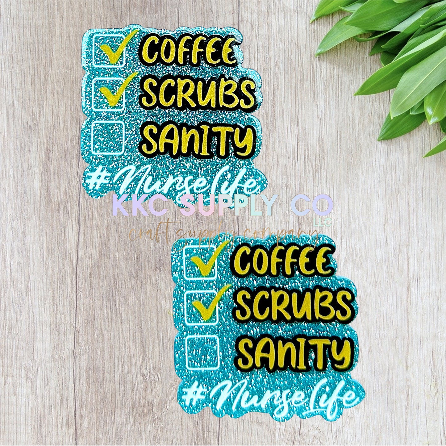 AT43-Coffee, Scrubs, Sanity-Acrylic Flatback