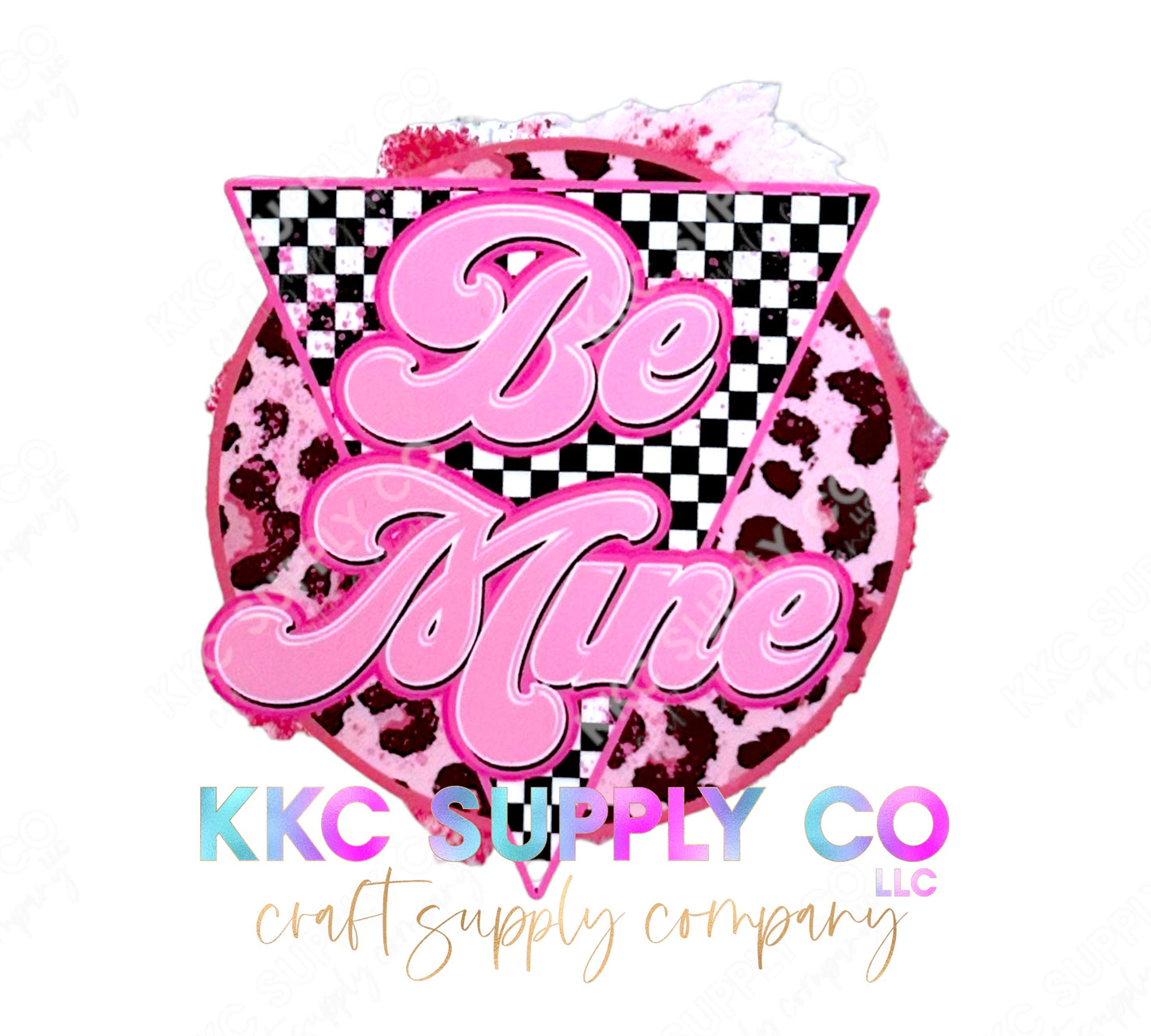 UV16292-Be Mine 16oz UV DTF Decal