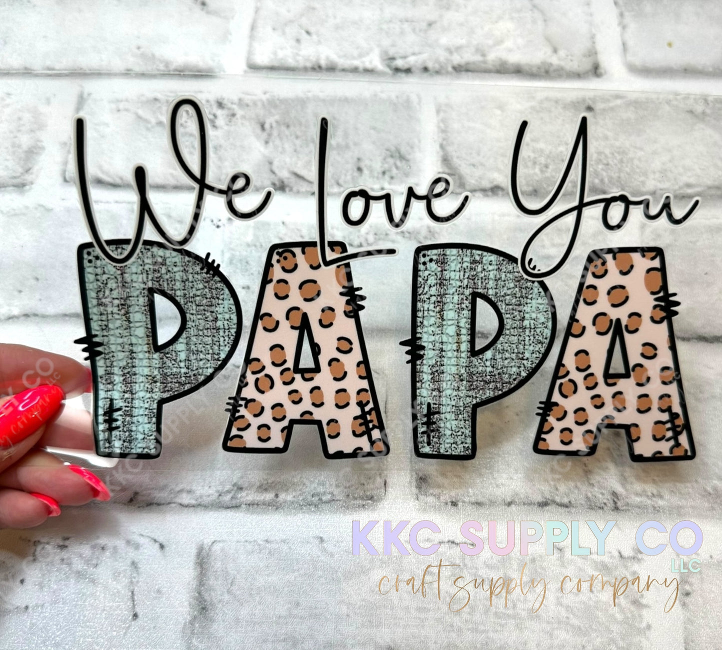 UV16456-We Love You Papa 16oz UV DTF Decal