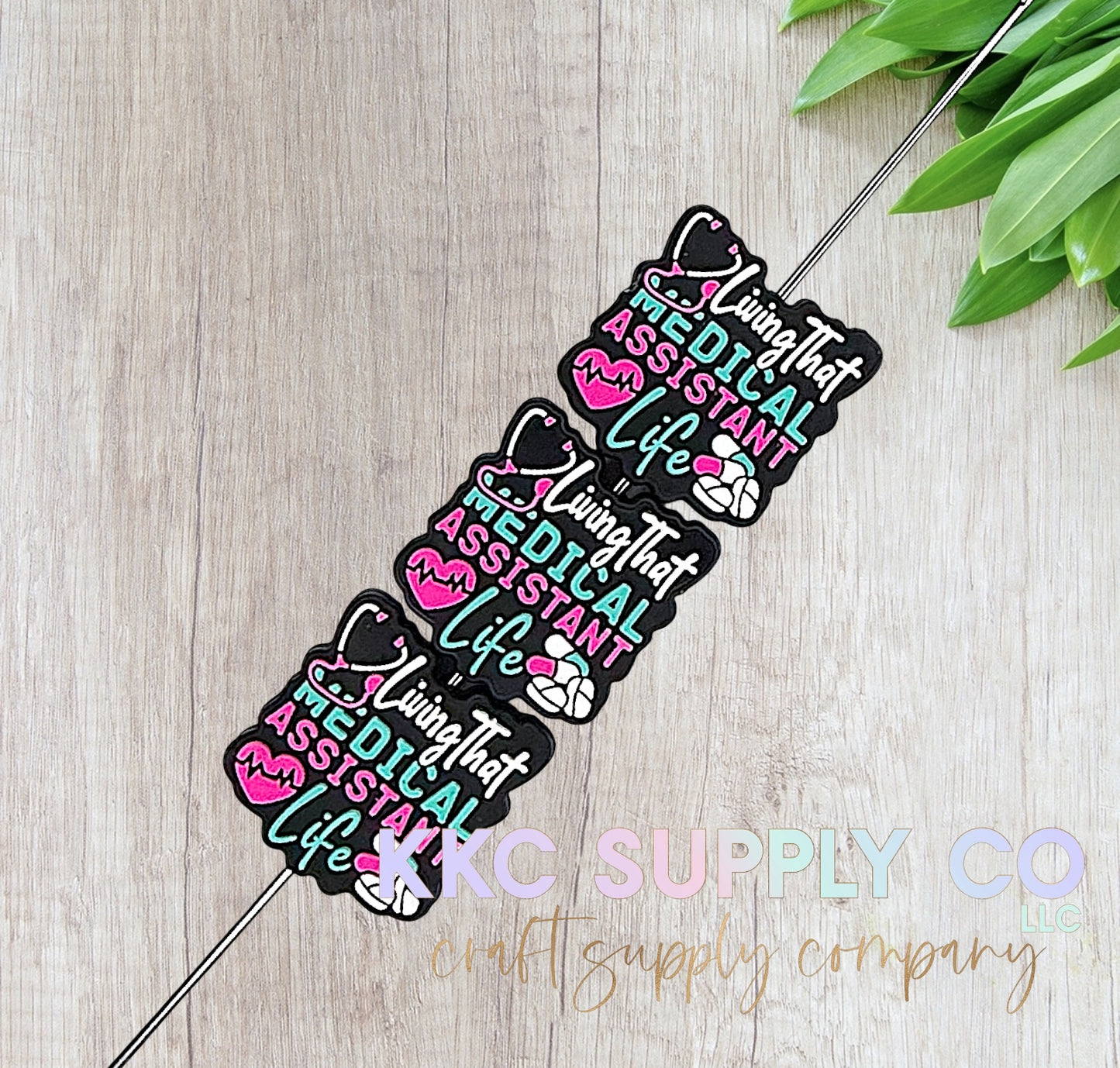 Living That Medical Assistant Life Silicone Focal Bead