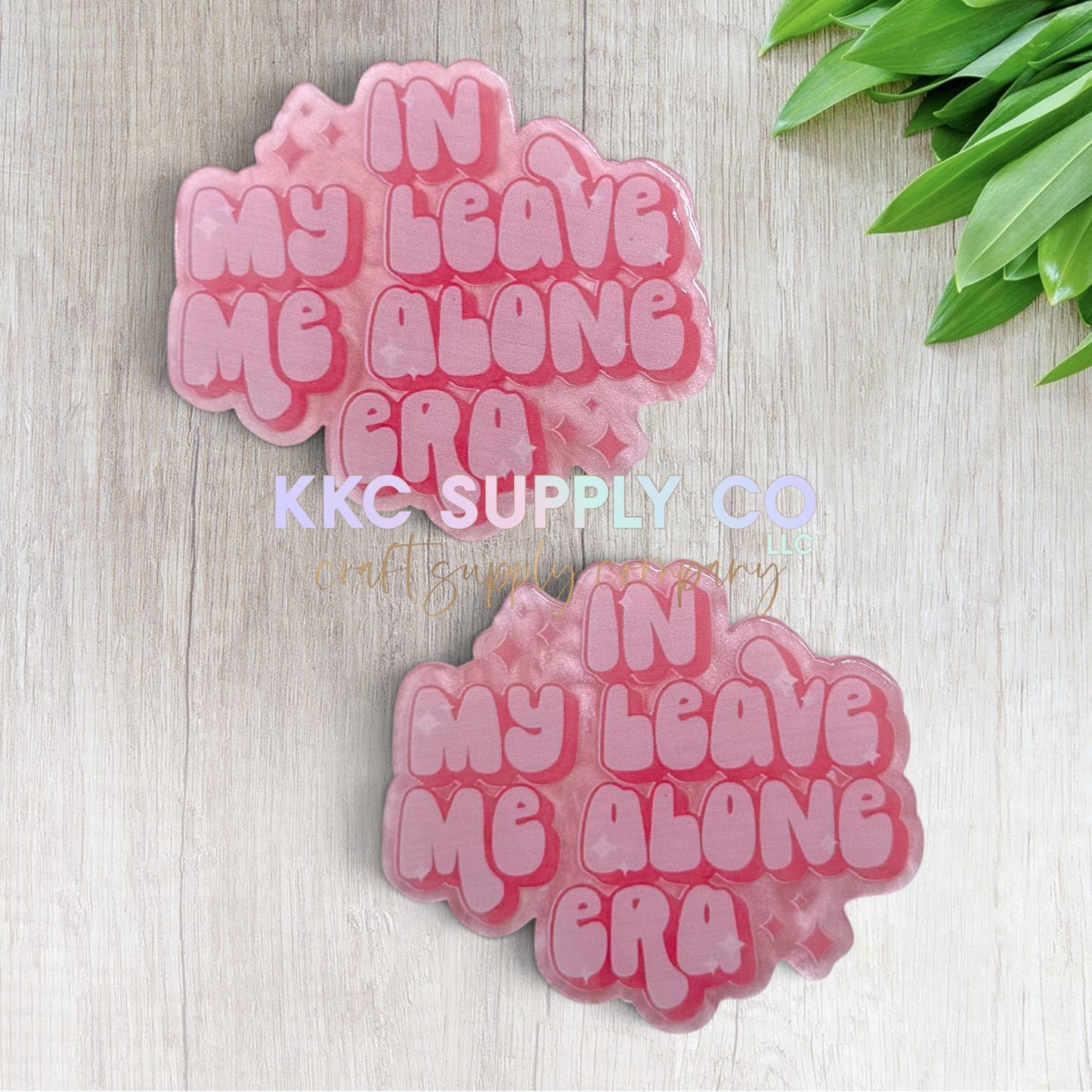 In My Leave Me Alone Era acrylic flatback