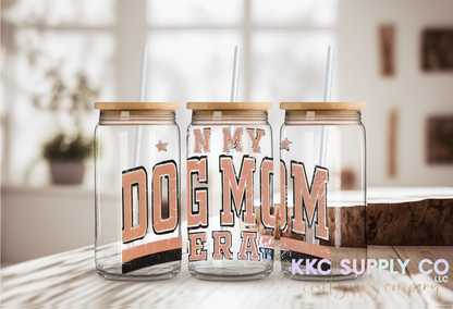 UV16421-In My Dog Mom Era 16oz UV DTF Decal