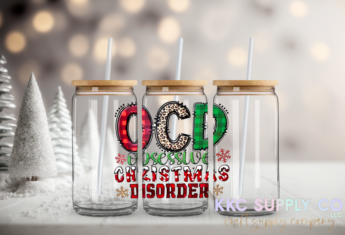 UV16627-OCD Obsessive Christmas Disorder UV DTF Decal