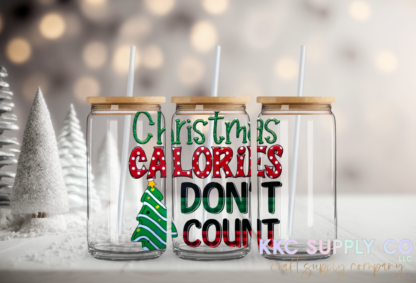 UV16621-Christmas Calories Don’t Count UV DTF Decal