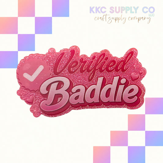 Verified Baddie acrylic flatback