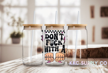 UV16201-Don’t F@ck With A Boss Babe UV DTF Decal