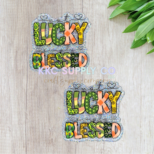 AT578-Lucky & Blessed-Acrylic Flatback