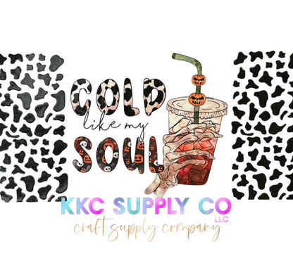 UV1628-Cold Like My Soul 16oz UV DTF Wrap