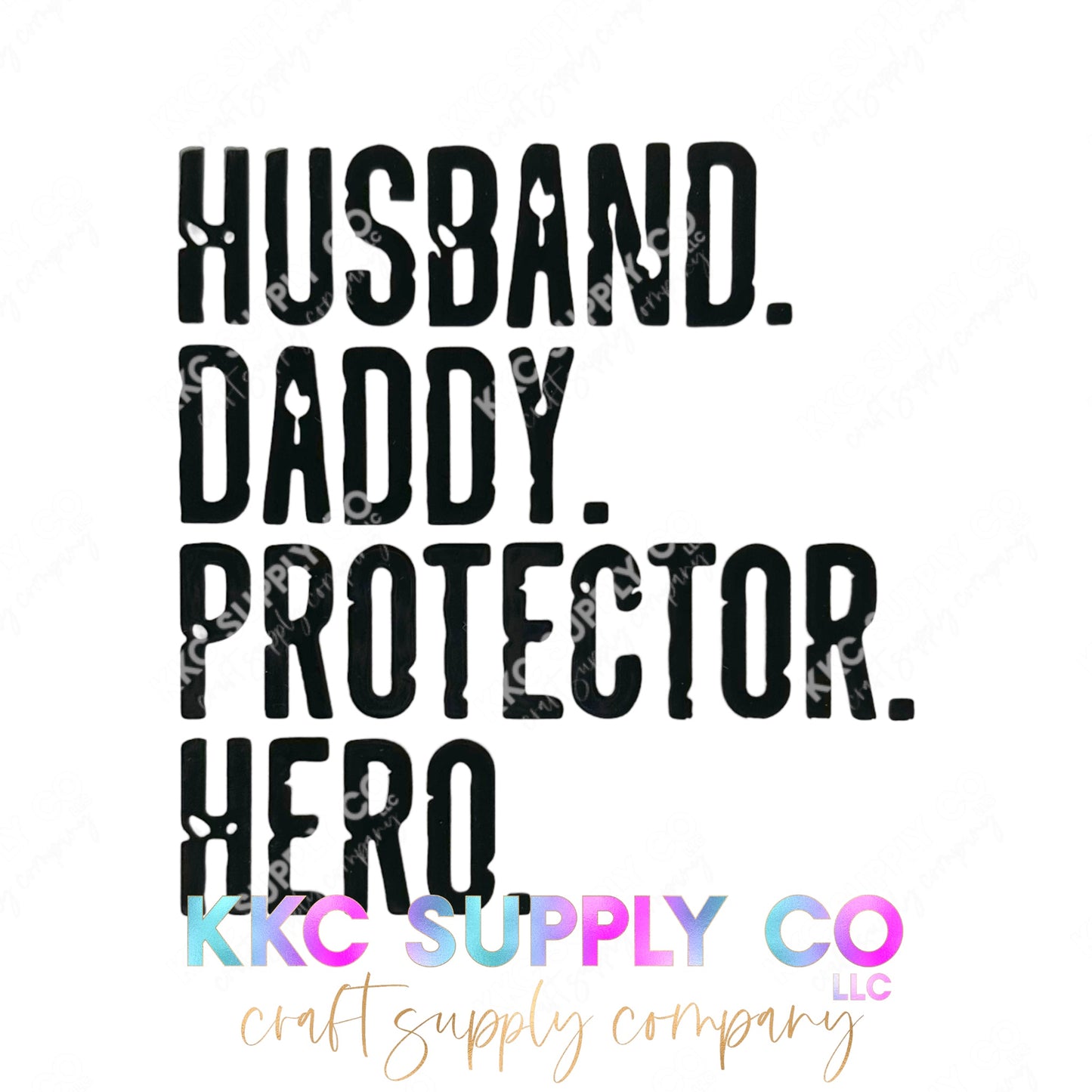 UV16216-Husband Daddy Protector Hero 16oz UV DTF Decal