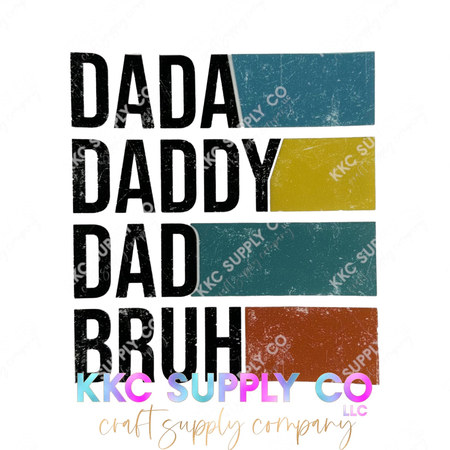 UV16219-Dada Daddy Dad Bruh 16oz UV DTF Decal