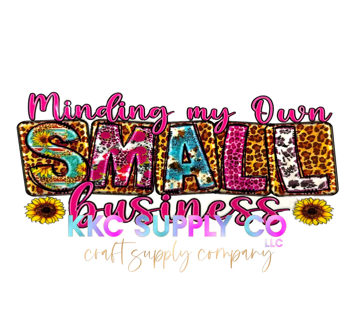 UV16148-Minding My Own Small Business 16oz UV DTF Wrap