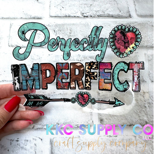 UV16238-Perfectly Imperfect 16oz UV DTF Large Decal