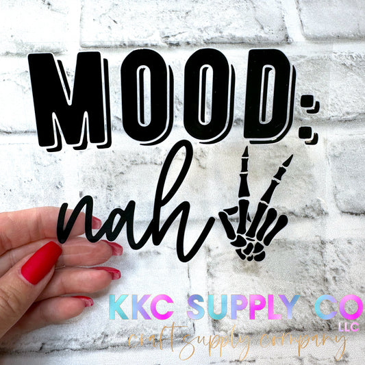 UV16243-Mood: Nah 16oz UV DTF Decal