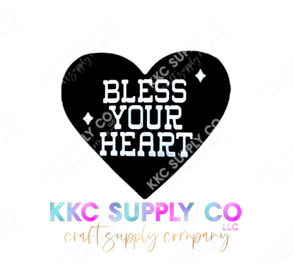 UVSD25-Bless Your Heart 2 Inch UV DTF Small Decal