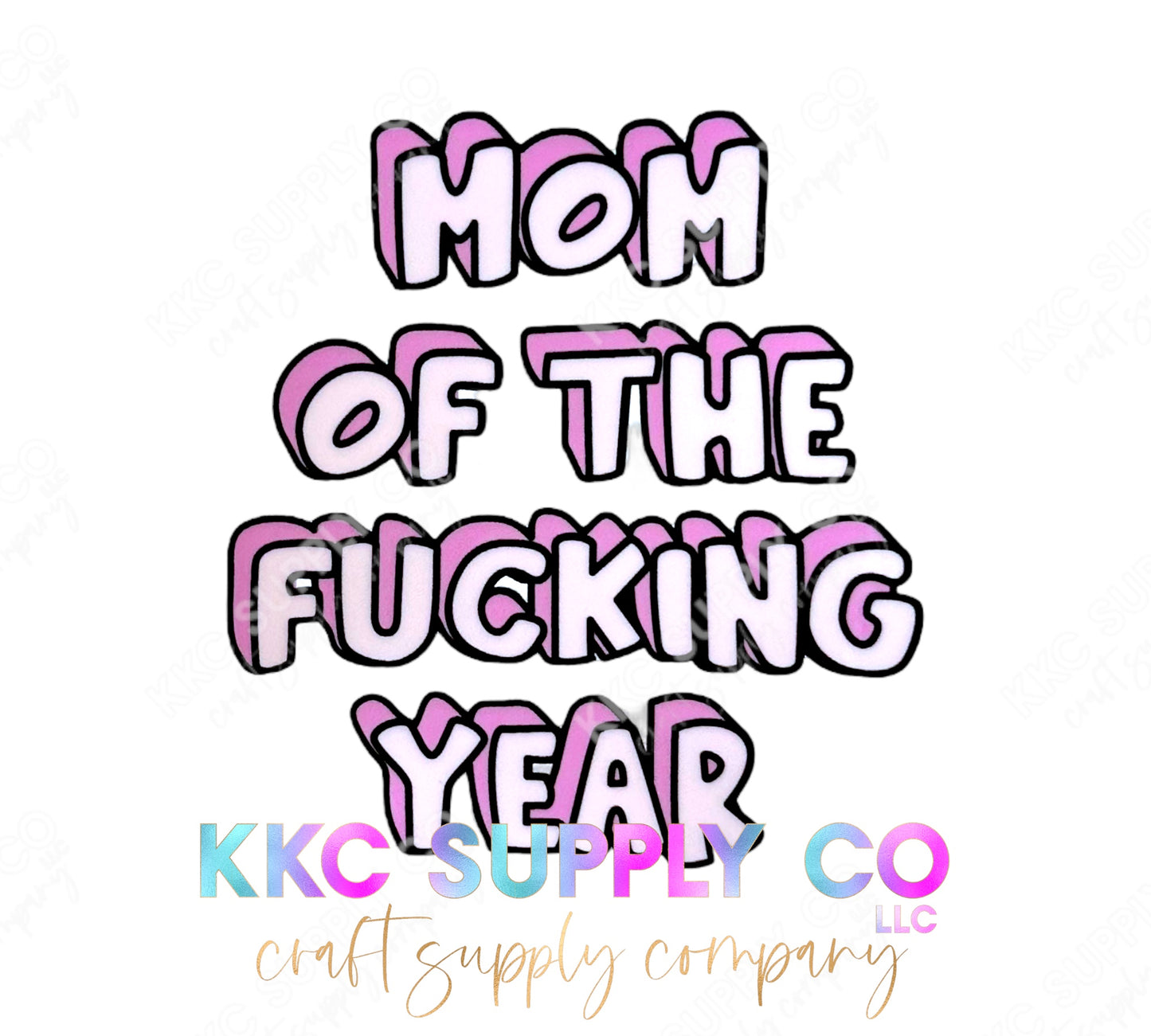 UV16280-Mom Of The F*ck!ng Year 16oz UV DTF Decal