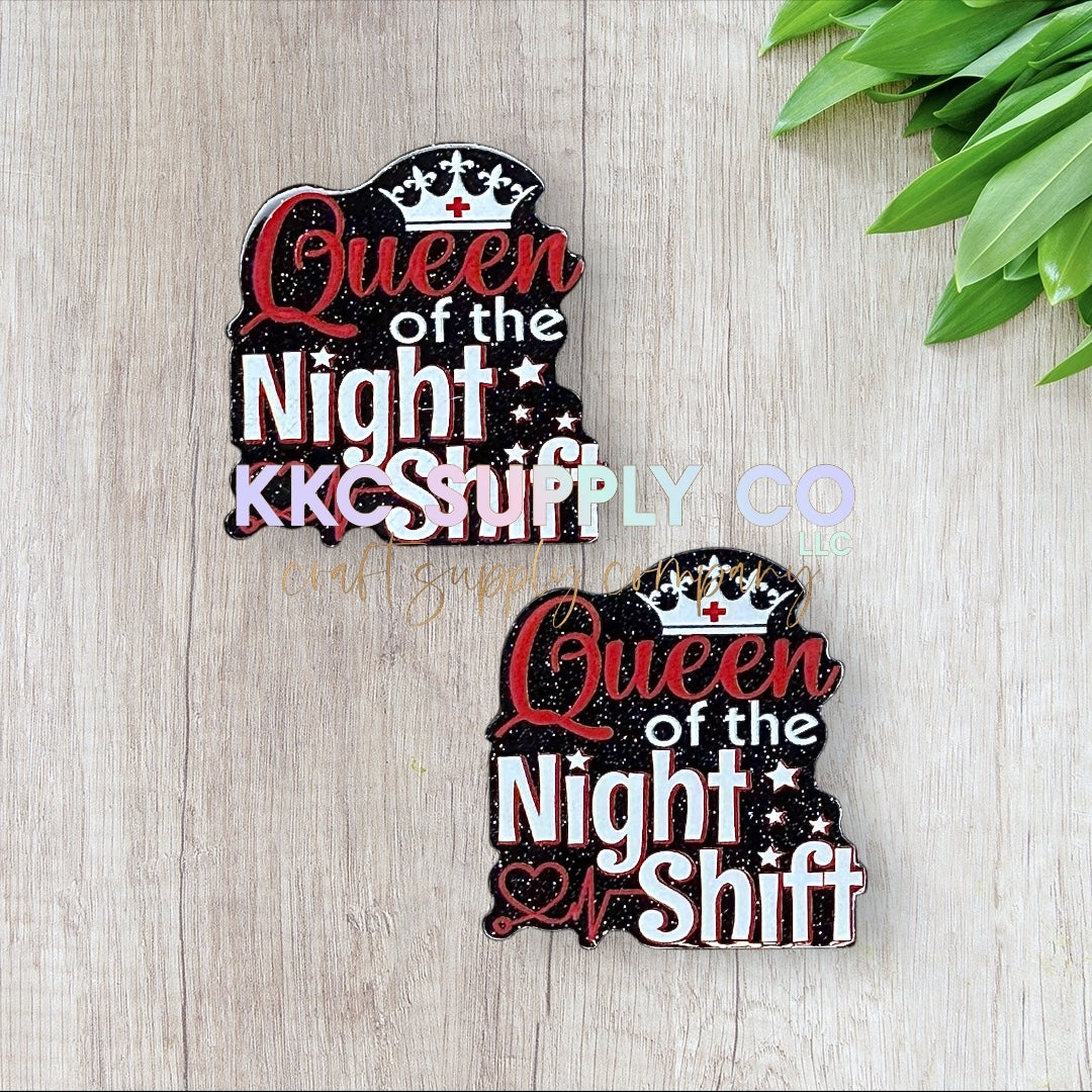 AT157-Queen Of The Night Shift-Acrylic Badge Reel Topper