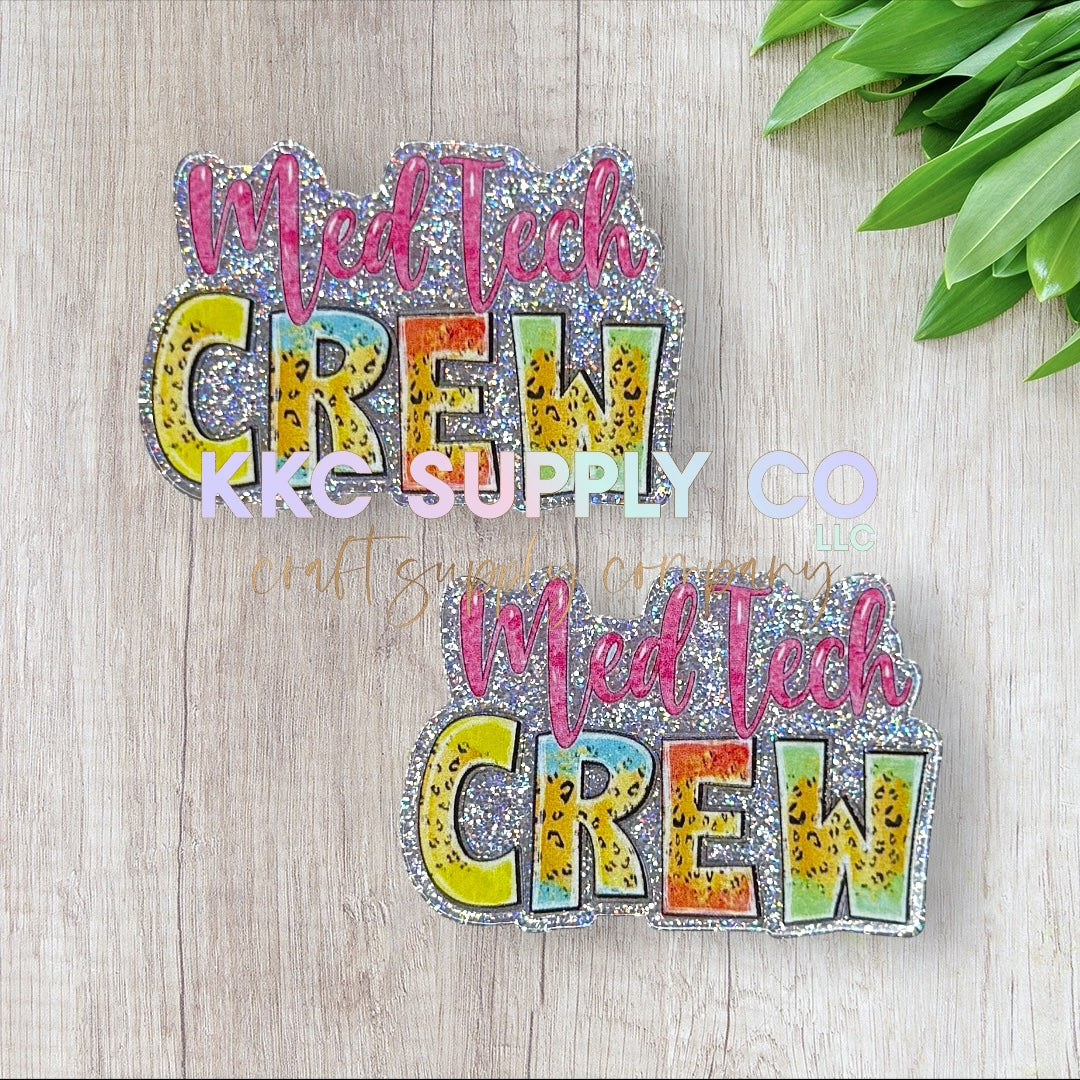 AT216-Med Tech Crew-Acrylic Flatback