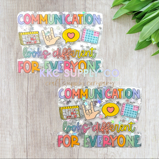 AT569-Communication Looks Different For Everyone-Acrylic Flatback