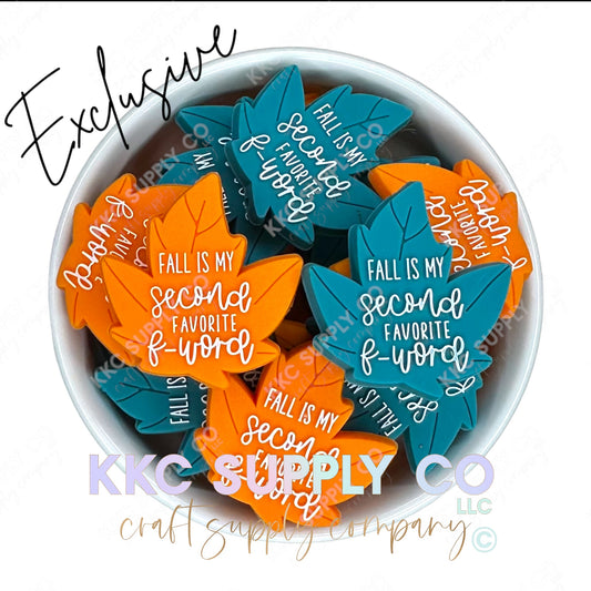 Fall Is My Second Favorite F-Word Silicone Focal Bead-KKCSC Exclusive