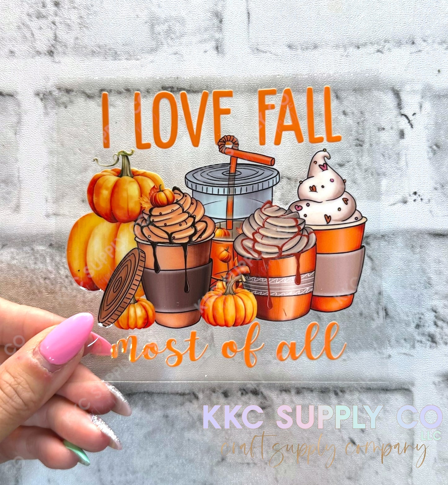 UV16568-I Love Fall Most Of All 16oz UV DTF Decal