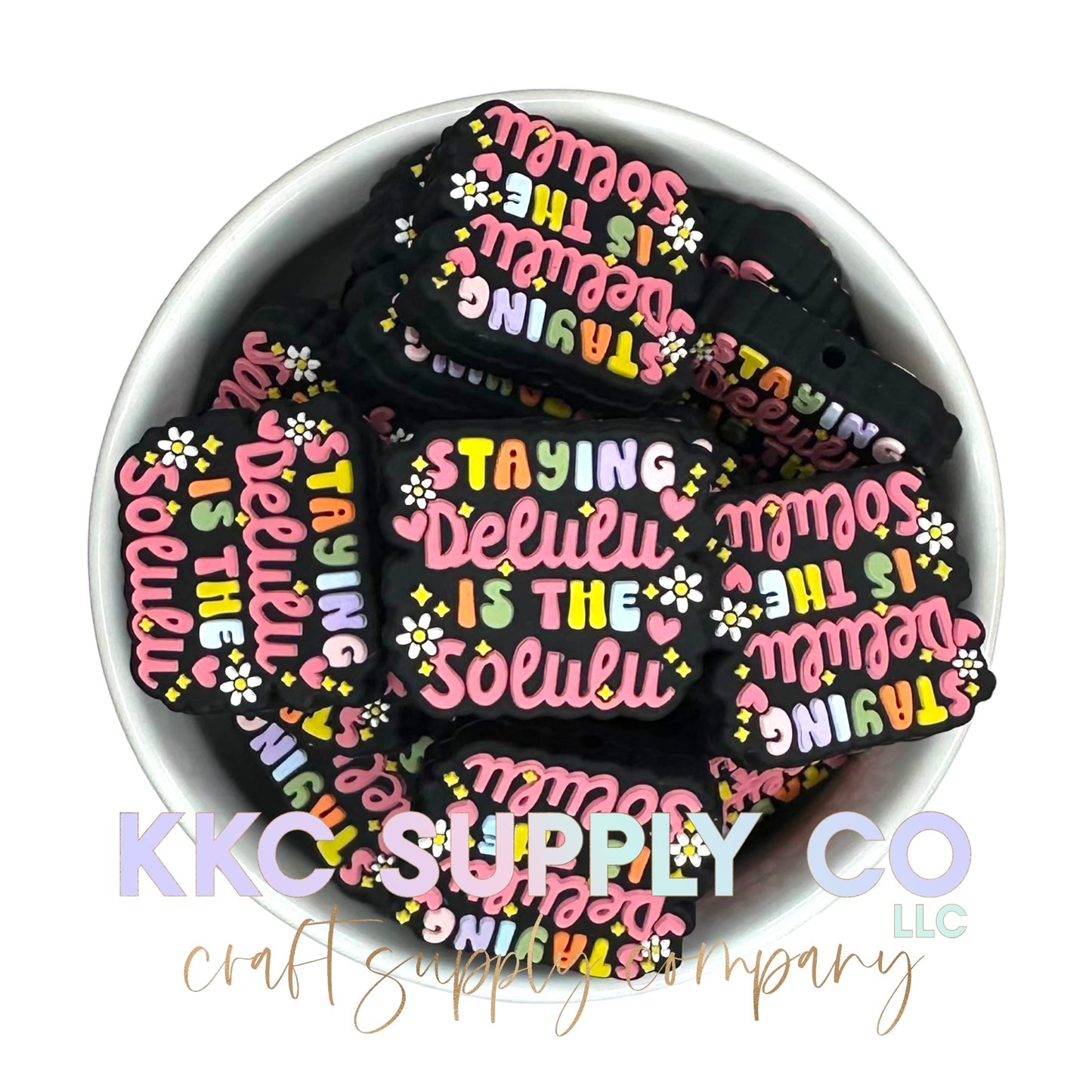 Staying Delulu Is The Solulu Silicone Focal Bead