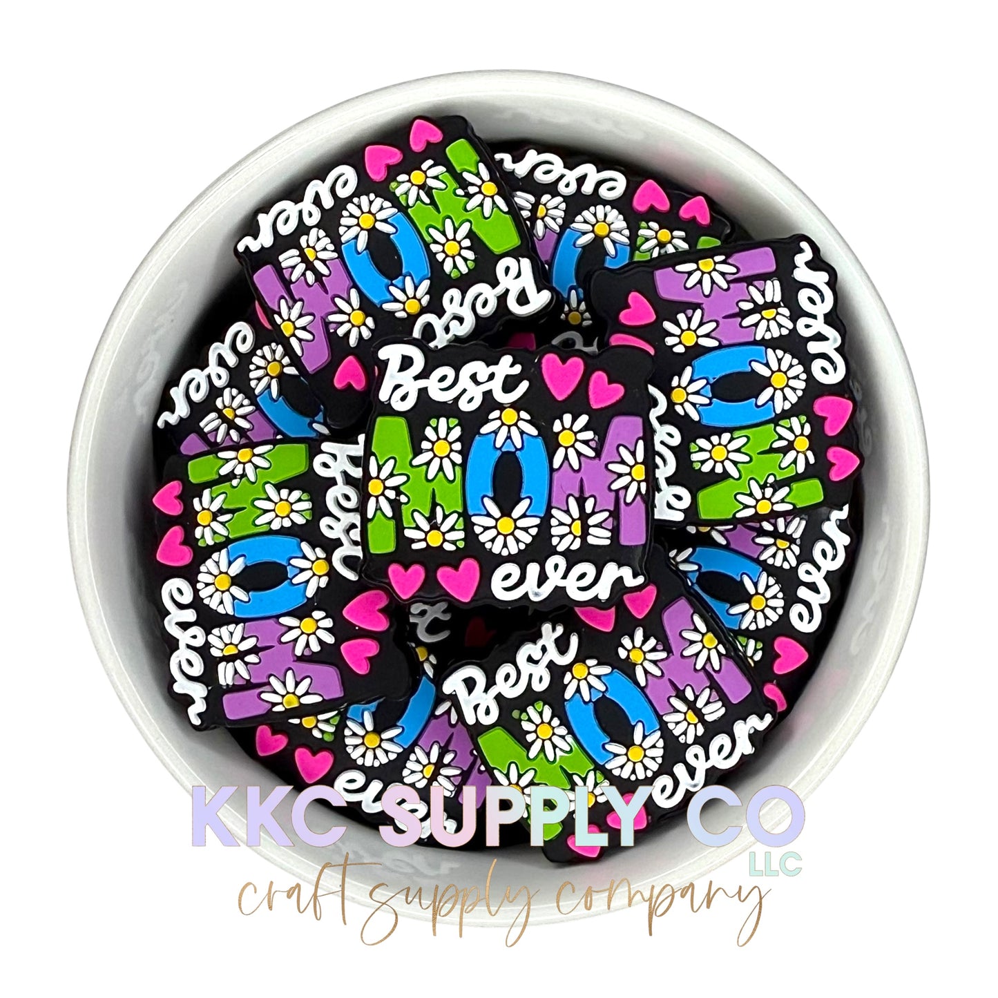 Best Mom Ever Silicone Focal Bead