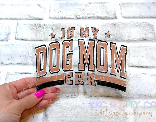 UV16421-In My Dog Mom Era 16oz UV DTF Decal