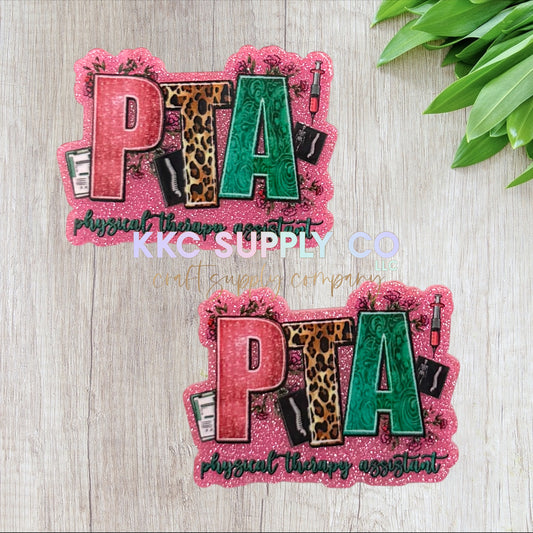 AT564-PTA Physical Therapy Assistant-Acrylic Flatback