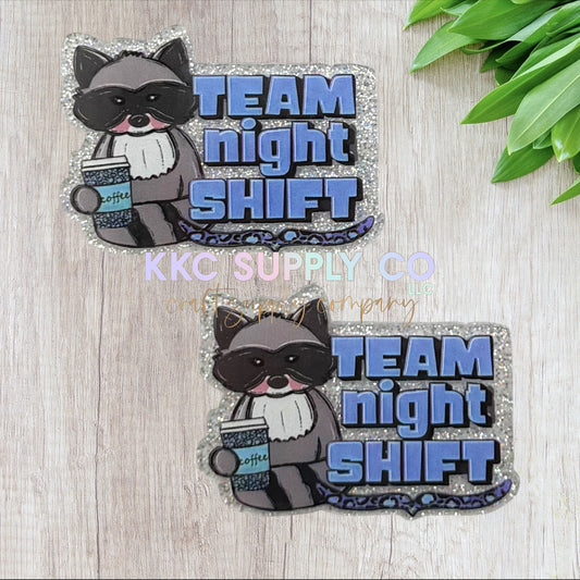 AT567-Team Night Shift-Acrylic Flatback