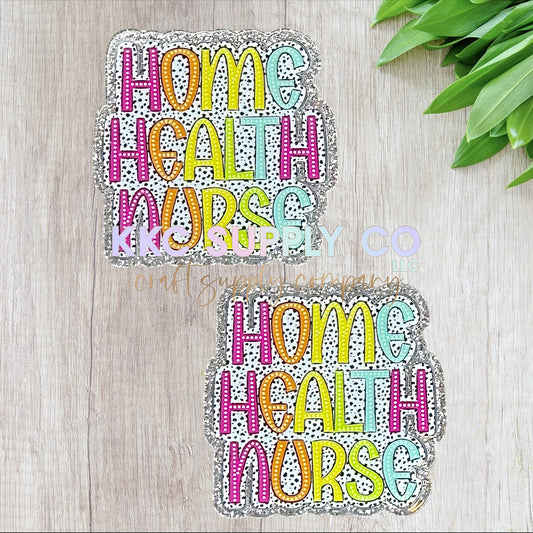 AT321-Home Health Nurse-Acrylic Flatback