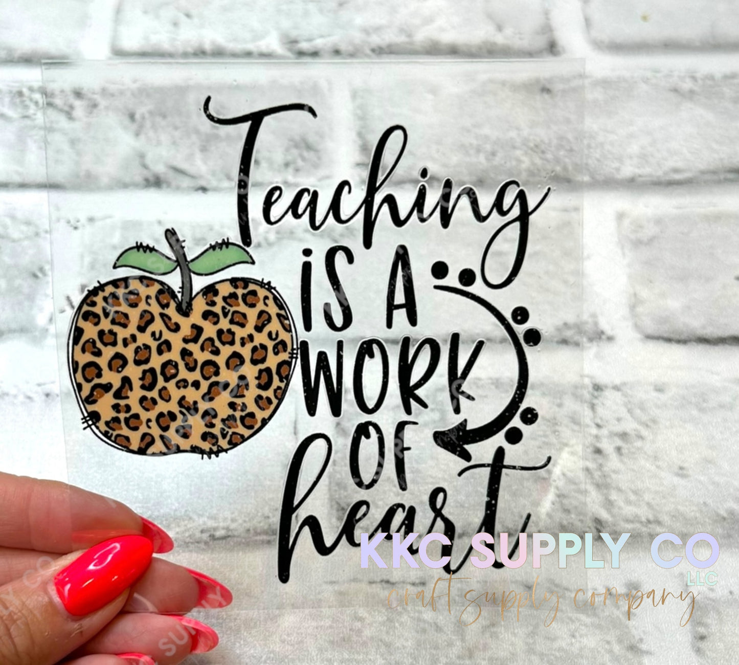 UV16449-Teaching Is A Work Of Heart 16oz UV DTF Decal