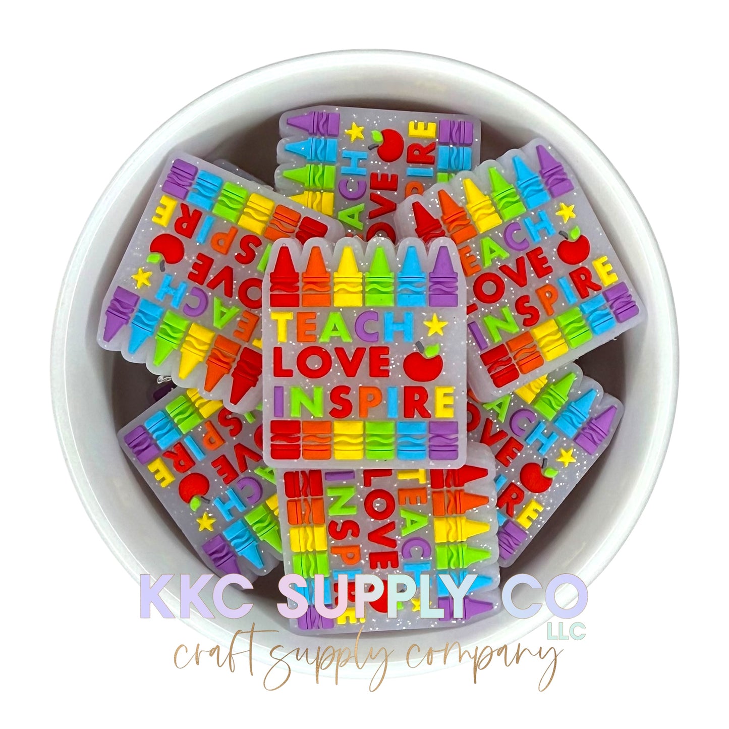 Teach Love Inspire Crayons Glitter Silicone Focal Bead