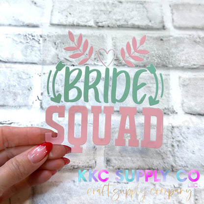 UV16118-Bride Squad 16oz UV DTF Decal