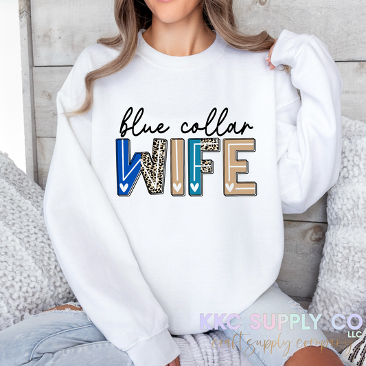 #29-Blue Collar Wife DTF T-Shirt Transfer