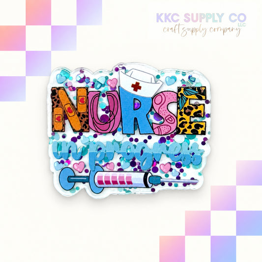 Nurse In Progress acrylic flatback - KKC Supply Co