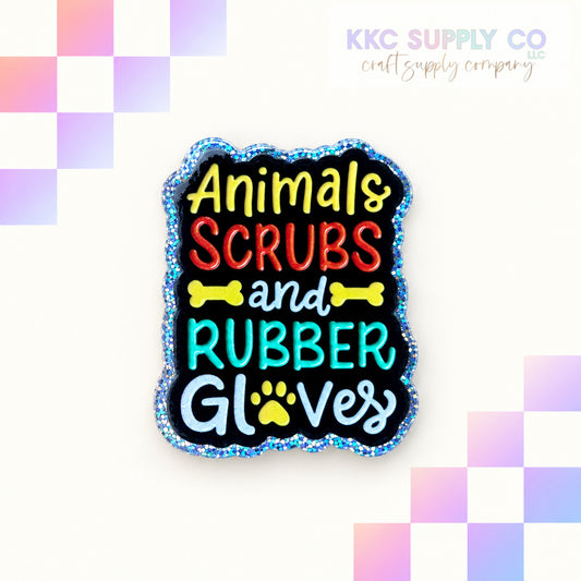 Animals, Scrubs & Rubber Gloves acrylic flatback - KKC Supply Co