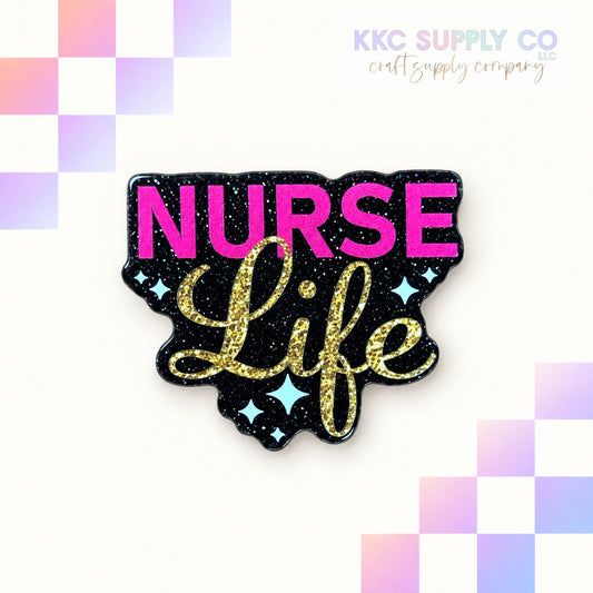 Nurse Life acrylic flatback - KKC Supply Co