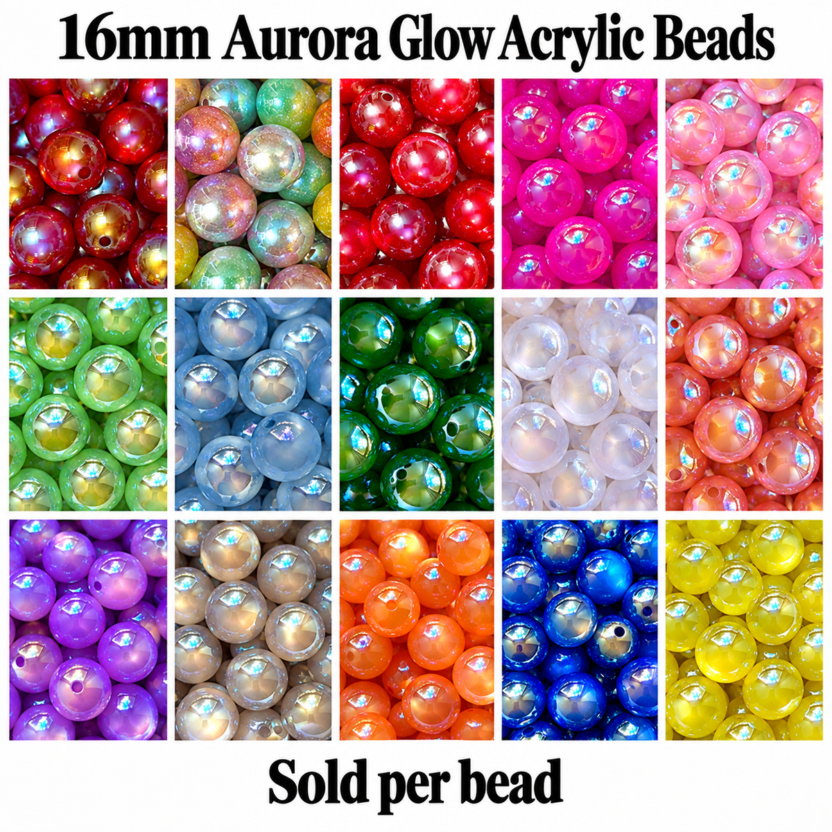 All 15 colors of 16mm Aurora Glow Acrylic Beads, sold per bead