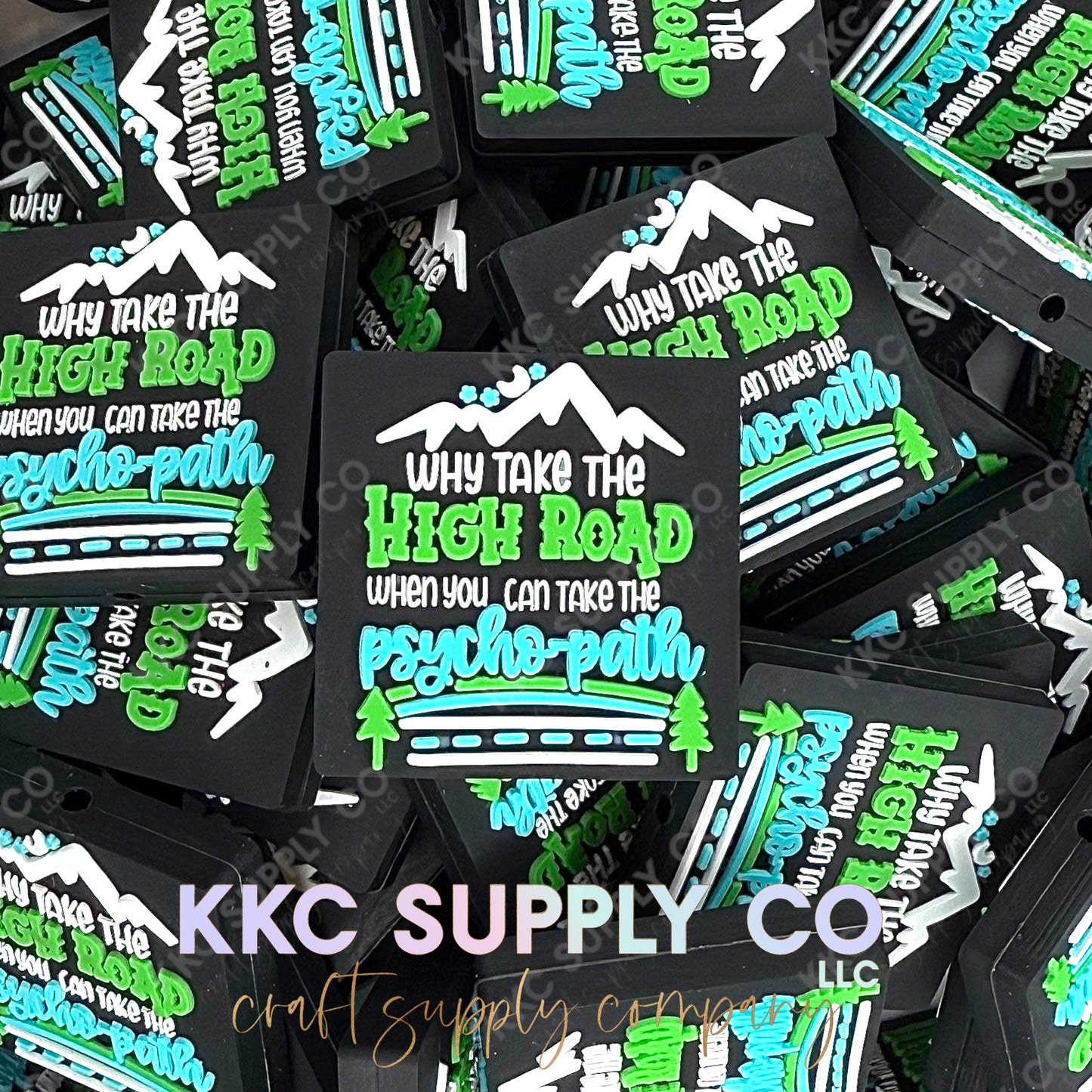 Why Take The High Road When You Can Take The Psycho Path Silicone Focal Bead-KKCSC Exclusive